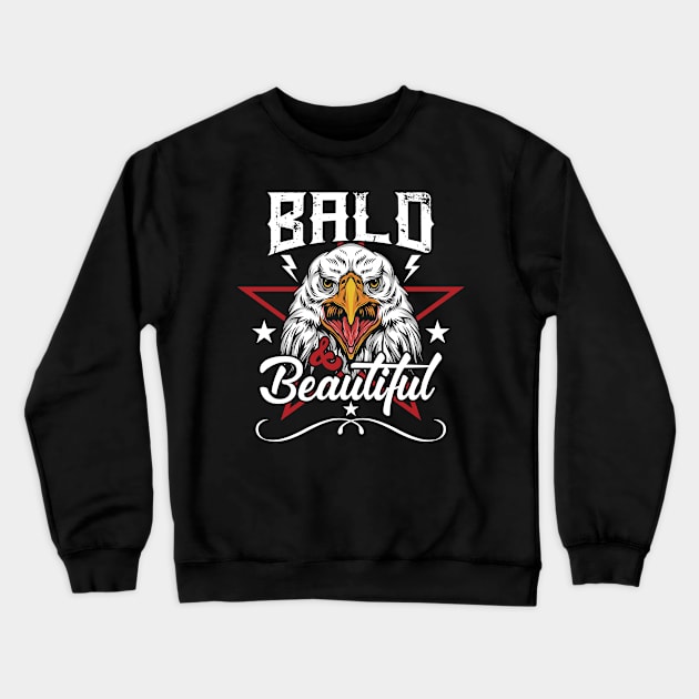 Bald & Beautiful Crewneck Sweatshirt by whantz1165